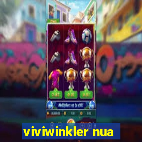 viviwinkler nua